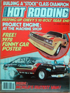 POPULAR HOT RODDING 1978 MAR - BONNEVILLE BEAST, HOT '57 FORD
